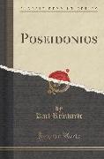 Poseidonios (Classic Reprint)