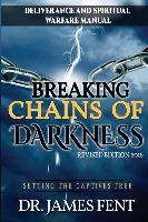 BREAKING CHAINS OF DARKNESS