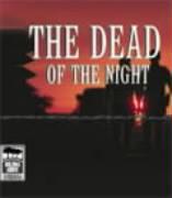 The Dead of the Night