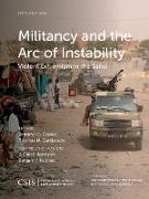 Militancy and the Arc of Instability