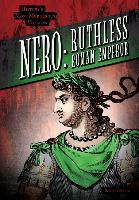 Nero: Ruthless Roman Emperor