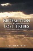 REDEMPTION OF THE LOST TRIBES