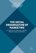 The Social Organisation of Marketing