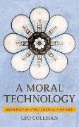 A Moral Technology