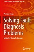 Solving Fault Diagnosis Problems