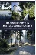 Magische Orte in Mitteldeutschland 02