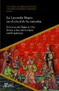 La Leyenda Negra en el crisol de la comedia : el teatro del Siglo de Oro frente a los estereotipos antihispánicos