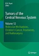 Tumors of the Central Nervous System, Volume 12