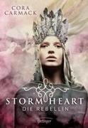 Stormheart 01. Die Rebellin