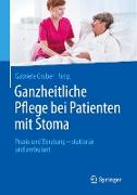 Ganzheitliche Pflege bei Patienten mit Stoma