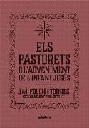 Els Pastorets o l'Adveniment de l'Infant Jesús