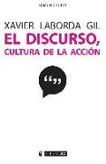 El discurso, cultura de la acción : 10 microrrelatos para 10 problemas discursivos