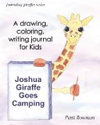 Joshua Giraffe Goes Camping