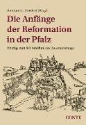 Die Anfänge der Reformation in der Pfalz