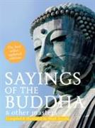 Sayings of the Buddha