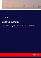 21 jahre in Indien
