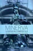 Minerva : la diosa de Compostela : espacios y obras a relacionar con el saber