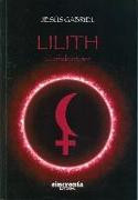 Lilith : el enfado interior