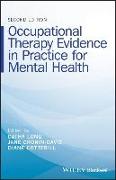 Occupational Therapy Evidence in Practice for Mental Health