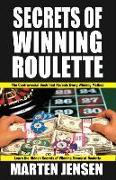 Secrets of Winning Roulette: Volume 1