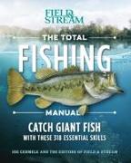 The Total Fishing Manual (Paperback Edition): 318 Essential Fishing Skills