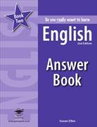 So you really want to learn English Book 2 Answer Book