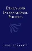 ETHICS & INTL POLITICS