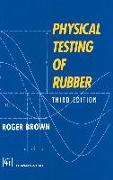 PHYSICAL TESTING OF RUBBER REV