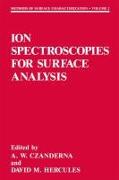 Ion Spectroscopies for Surface Analysis