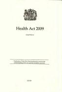 Health ACT 2009: Elizabeth II - Chapter 21