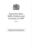 Apprenticeships, Skills, Children and Learning ACT 2009: Elizabeth II - Chapter 22