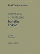 Internal Revenue Cumulative Bulletin 2003-3, 2003 Tax Legislation, Text of Laws and Committee Reports