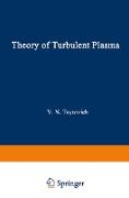 Theory of Turbulent Plasma