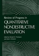 Review of Progress in Quantitative Nondestructive Evaluation