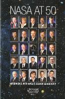 NASA at 50: Interviews with NASA's Senior Leadership