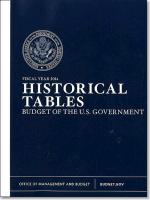 Budget of the United States Government: Historical Tables Only: Fy 2014