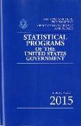 Statistical Programs of the United States Government, Fiscal Year 2015