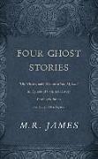 FOUR GHOST STORIES