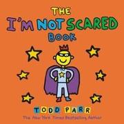 The I'm Not Scared Book