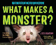 What Makes a Monster?