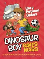 Dinosaur Boy Saves Mars