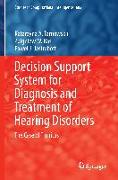 Decision Support System for Diagnosis and Treatment of Hearing Disorders