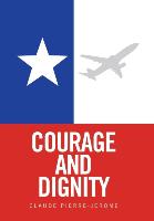 Courage and Dignity