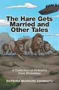 The Hare Gets Married and Other Tales