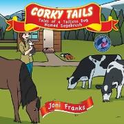 Corky Tails