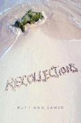 Recollections