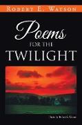 Poems for the Twilight