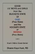 Good Li'l Boys and Girls from the Buckeye State Of Ohio (Free State) and the Hoosier State of Indiana (Free State) Black Children Speak Series!