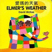 Elmer's Weather (chinese-english)