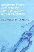 Interactions Between Short-term and Long-term Memory in the Verbal Domain